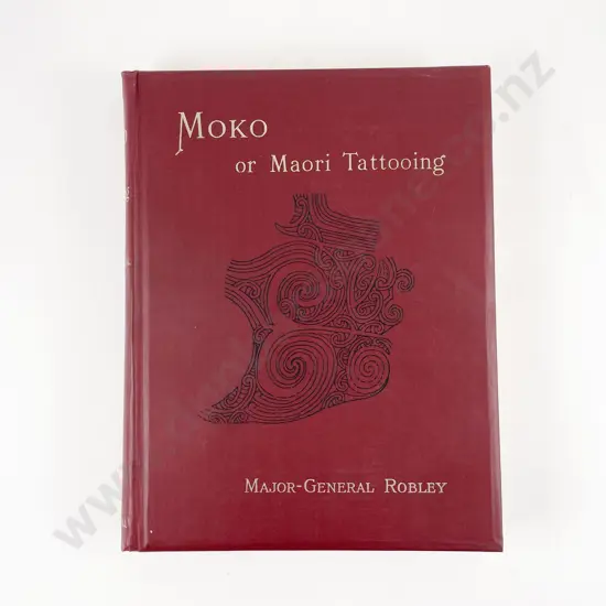 Robley Major-General - Moko; Or Maori Tattooing