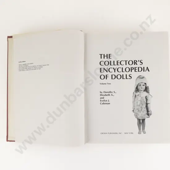 Reference - The Collectors Encyclopedia of Dolls Vol II signed by Dorothy Elizabeth & Evelyn Coleman