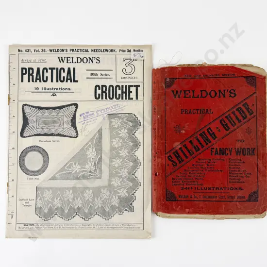 Weldon's Practical Shilling Guide to Fancy Work & Weldon's Practical Crochet