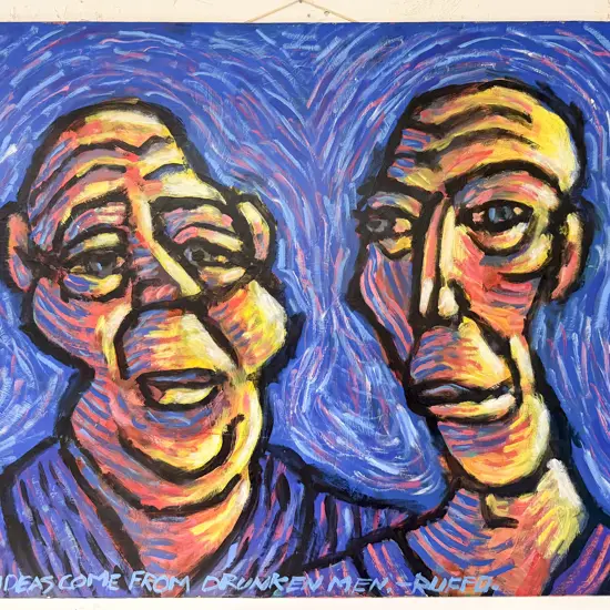 Ruffo - "Great Ideas Come From Drunken Men" - Acrylic on Board (Unframed)