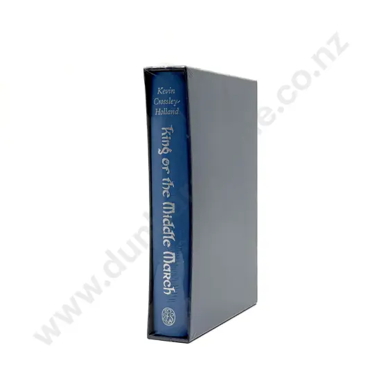 Kevin Crossley Holland - King Of The Middle March