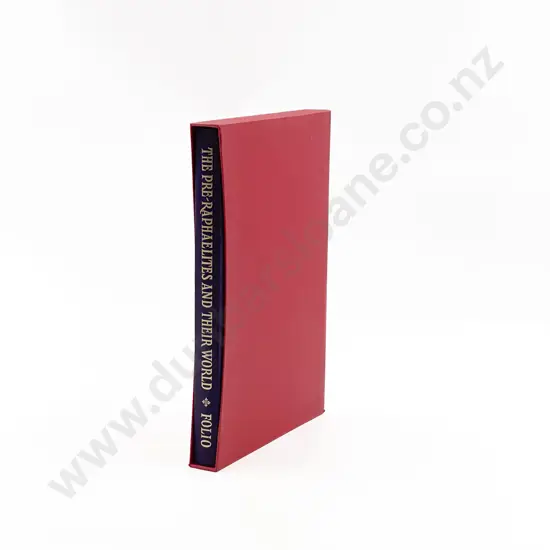 The Pre-Raphaelites and Their World