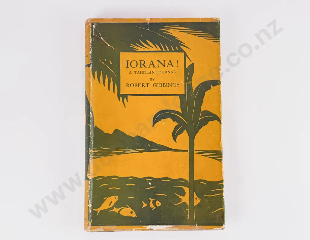 Gibbings Robert - Iorana A Tahitian Journal Image 1++