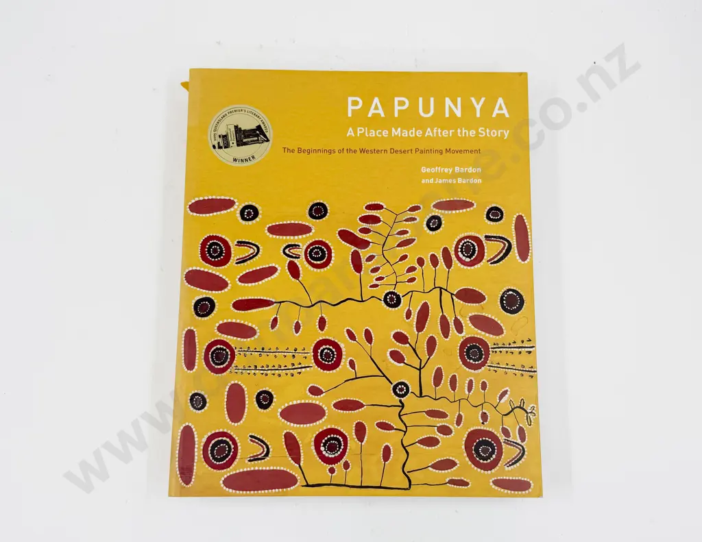 Papunya - A Place Made After the Story - Geoffrey Bardon & James Bardon Image 1++