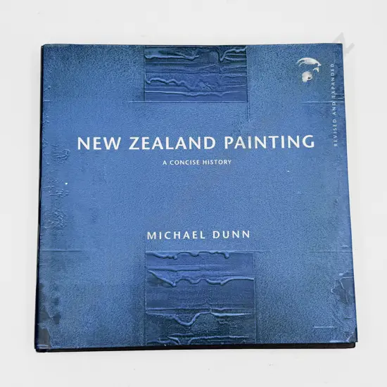 New Zealand Painting - A Concise History - Michael Dunn