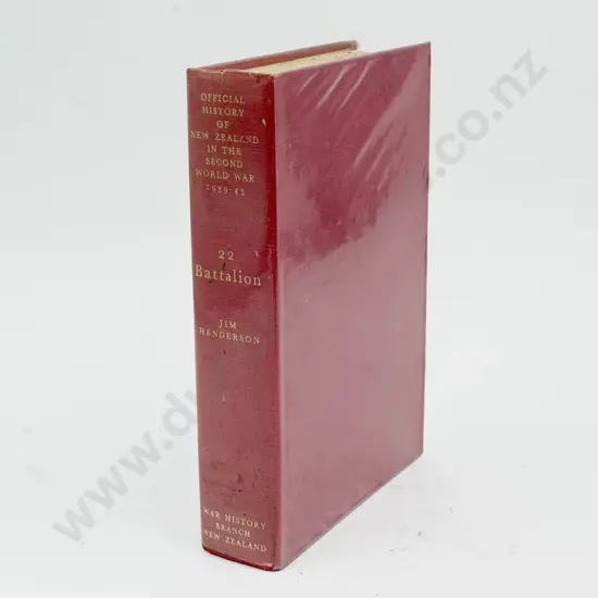 Official History of NZ in WWII: 22nd Battalion - Jim Henderson