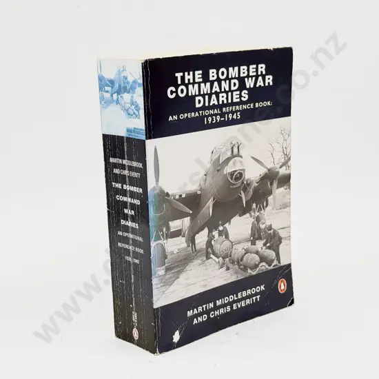 The Bomber War Diaries: An Operational Reference Book - Martin Middlebrook & Chris Everitt