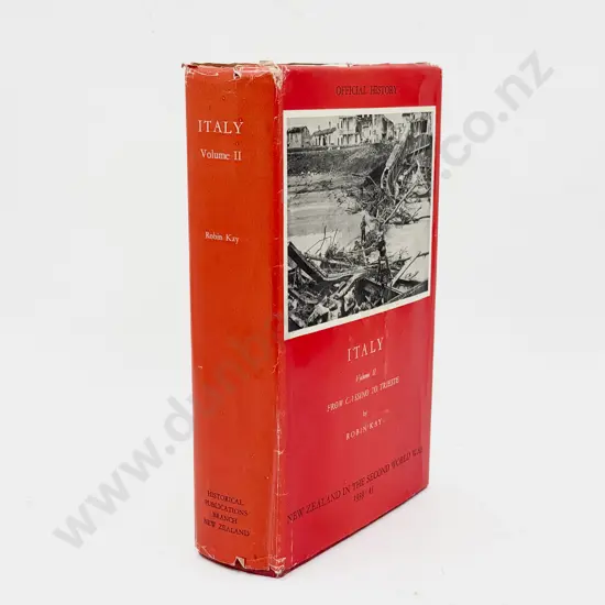 Official History of NZ in WWII: Italy Vol II - Robin Kay