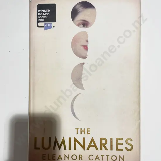 The Luminaries - Eleanor Catton, Inscribed by the author