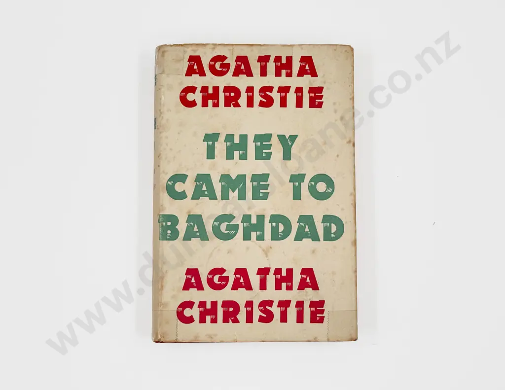 Christie Agatha They Came To Baghdad First Edition Image 1++