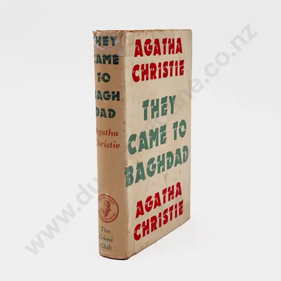 Christie Agatha They Came To Baghdad First Edition