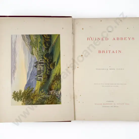 Ross Frederick - The Ruined Abbey's of Britain