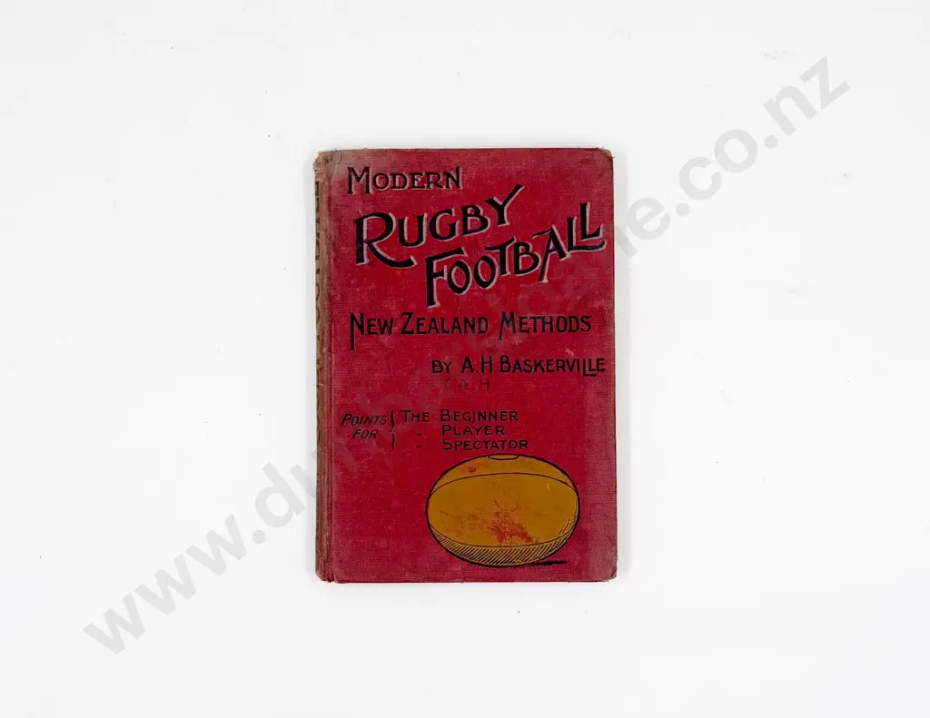 A H Baskerville - Modern Rugby Football New Zealand Methods Image 1++