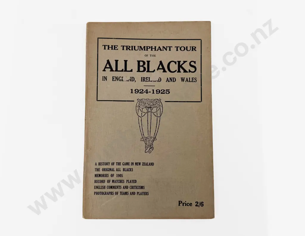 The Triumphant Tour of the All Blacks in England Ireland & Wales 1924-25 Image 1++