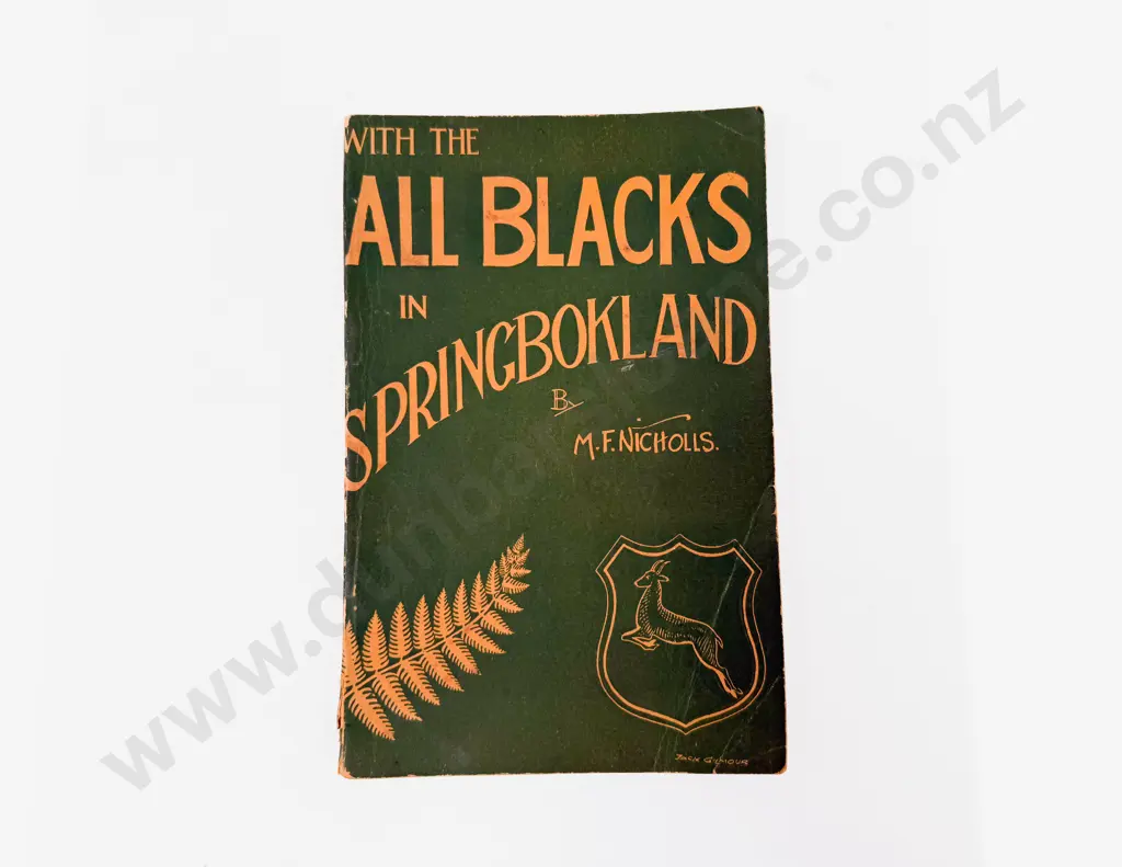 M F Nicholls - With the All Blacks in Springbokland Image 1++