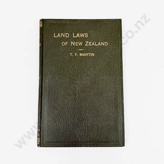 T F Martin - Land Laws of New Zealand