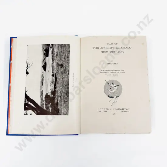Zane Grey - Tales of the Anglers El Dorado New Zealand