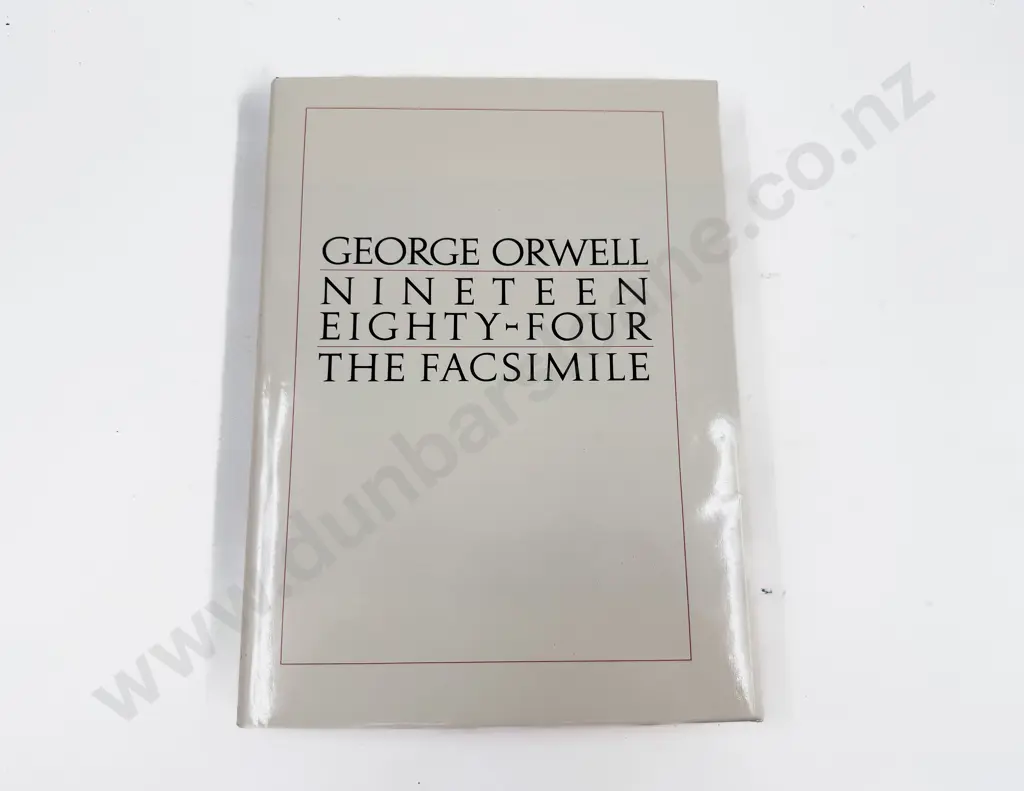 George Orwell - Nineteen Eighty-Four The Facsimile Image 1++