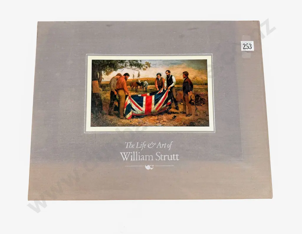 Alister Taylor Publication - The Life & Art of William Strutt Ltd ed 814 Image 1++