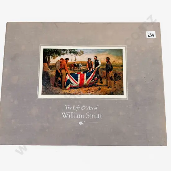 Alister Taylor Publication - The Life & Art of William Strutt Ltd ed 1047