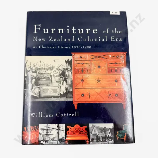 William Cottrell - Furniture of the NZ Colonial Era