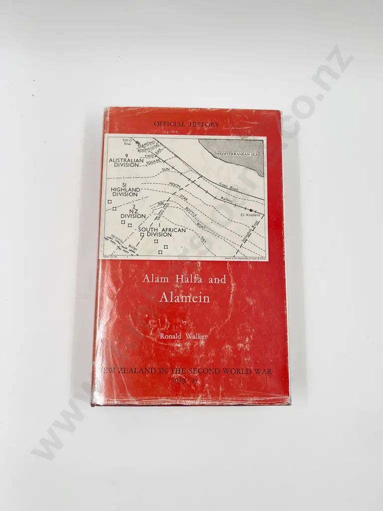 NZ Official History - Alam Halfa & Alamein by Ronald Walker Image 1++