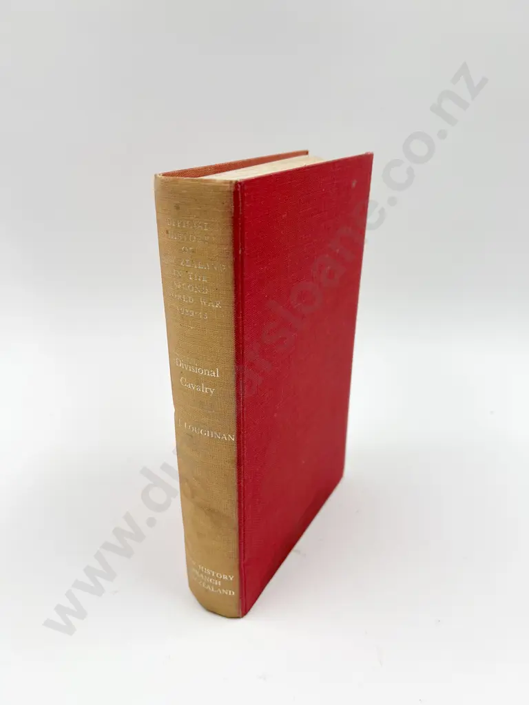 NZ Official History - Divisional Cavalry by R.J. Loughnan Image 1++
